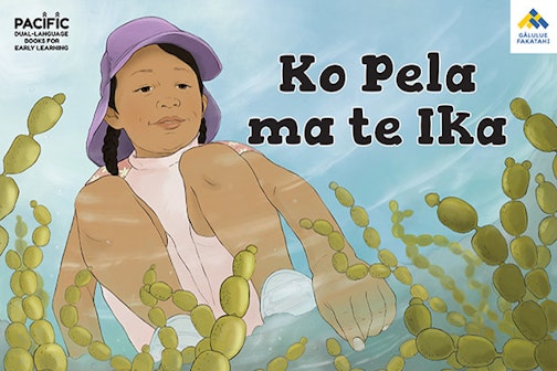 Pela and the Fish Te Gagana Tokelau