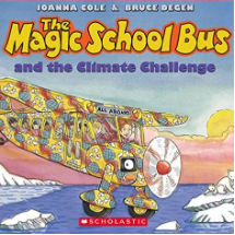 Book cover of The magic school bus and the climate challenge